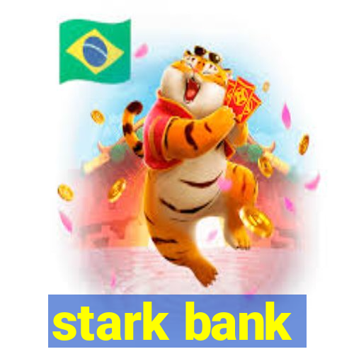 stark bank